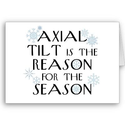 photo axial_tilt_winter_solstice_card-p137718812064767826zv2h8_400_zpsb3baf07a.jpg