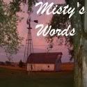 Misty's Words