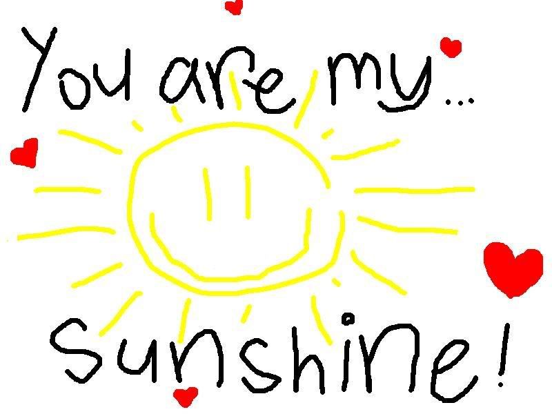 u r my sunshine Pictures, Images and Photos